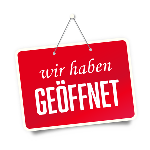 Schild wir haben geöffnet